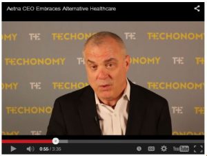Aetna CEO Embraces Alternative Healthcare