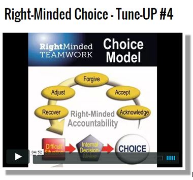 Right-Minded Choice Teamwork Tune-UP #4