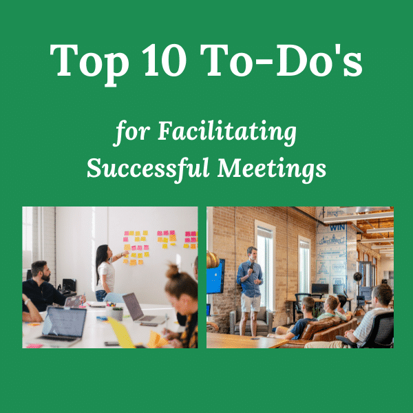 Top 10 To-Dos for Successful Meetings